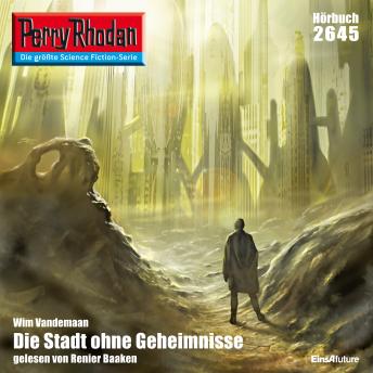 [German] - Perry Rhodan 2645: Die Stadt ohne Geheimnisse: Perry Rhodan-Zyklus 'Neuroversum'
