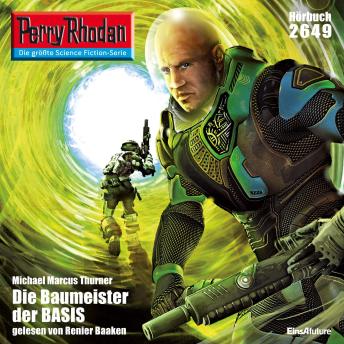 [German] - Perry Rhodan 2649: Die Baumeister der BASIS: Perry Rhodan-Zyklus 'Neuroversum'