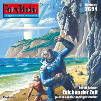 [German] - Perry Rhodan 2654: Zeichen der Zeit: Perry Rhodan-Zyklus 'Neuroversum'