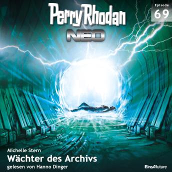 [German] - Perry Rhodan Neo 69: Wächter des Archivs: Die Zukunft beginnt von vorn