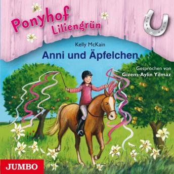 [German] - Ponyhof Liliengrün 12 - Anni und Äpfelchen