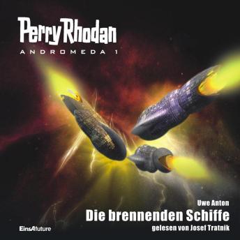 [German] - Perry Rhodan Andromeda 01: Die brennenden Schiffe