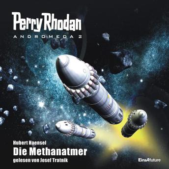[German] - Perry Rhodan Andromeda 02: Die Methanatmer