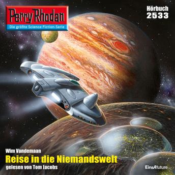 [German] - Perry Rhodan 2533: Reise in die Niemandswelt: Perry Rhodan-Zyklus 'Stardust'