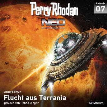 [German] - Perry Rhodan Neo 07: Flucht aus Terrania: Die Zukunft beginnt von vorn