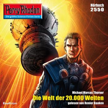 [German] - Perry Rhodan 2550: Die Welt der 20.000 Welten: Perry Rhodan-Zyklus 'Stardust'