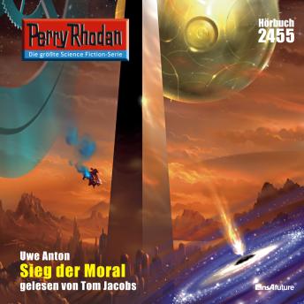 [German] - Perry Rhodan 2455: Sieg der Moral: Perry Rhodan-Zyklus 'Negasphäre'