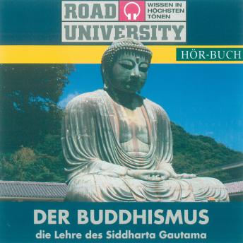 [German] - Der Buddhismus: Die Lehre des Siddharta Gautama