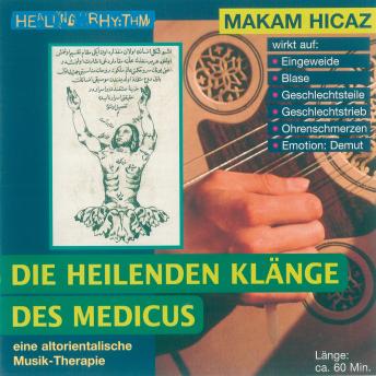[German] - Makam Hicaz: Die heilenden Klänge des Medicus 2