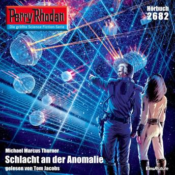 [German] - Perry Rhodan 2682: Schlacht an der Anomalie: Perry Rhodan-Zyklus 'Neuroversum'