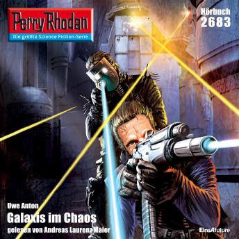 [German] - Perry Rhodan 2683: Galaxis im Chaos: Perry Rhodan-Zyklus 'Neuroversum'