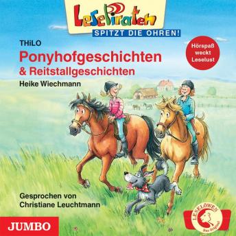 [German] - Ponyhofgeschichten & Reitstallgeschichten: LesePiraten - spitzt die Ohren!