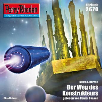 [German] - Perry Rhodan 2670: Der Weg des Konstrukteu: Perry Rhodan-Zyklus 'Neuroversum'