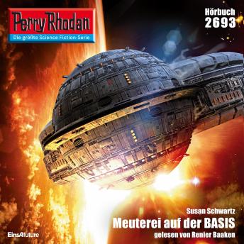 [German] - Perry Rhodan 2693: Meuterei auf der BASIS: Perry Rhodan-Zyklus 'Neuroversum'