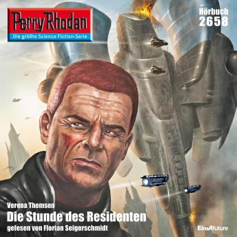 [German] - Perry Rhodan 2658: Die Stunde des Residenten: Perry Rhodan-Zyklus 'Neuroversum'