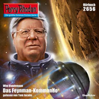[German] - Perry Rhodan 2656: Das Feynman-Kommando: Perry Rhodan-Zyklus 'Neuroversum'