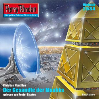[German] - Perry Rhodan 2534: Der Gesandte der Maahks: Perry Rhodan-Zyklus 'Stardust'
