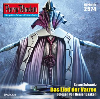 [German] - Perry Rhodan 2574: Das Lied der Vatrox: Perry Rhodan-Zyklus 'Stardust'