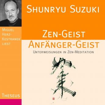 Download Zen-Geist Anfänger-Geist: Unterweisungen in Zen-Meditation by Shunryu Suzuki