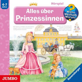 [German] - Alles über Prinzessinnen [Wieso? Weshalb? Warum? Folge 15]