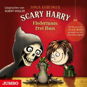 [German] - Scary Harry. Fledermaus frei Haus