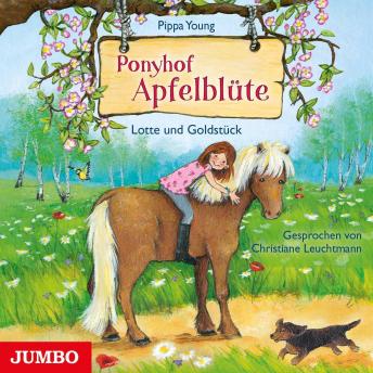 [German] - Ponyhof Apfelblüte. Lotte und Goldstück [Band 3]