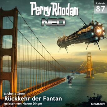 [German] - Perry Rhodan Neo 87: Rückkehr der Fantan: Die Zukunft beginnt von vorn