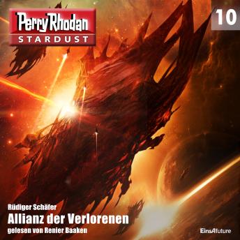 [German] - Stardust 10: Allianz der Verlorenen: Perry Rhodan Miniserie