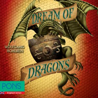 [German] - Wolfgang Hohlbein - Dream of Dragons: PONS Fantasy auf Englisch