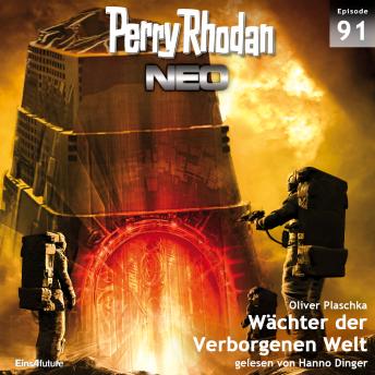 [German] - Perry Rhodan Neo 91: Wächter der Verborgenen Welt: Die Zukunft beginnt von vorn