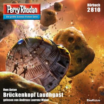 [German] - Perry Rhodan 2810: Brückenkopf Laudhgast: Perry Rhodan-Zyklus 'Die Jenzeitigen Lande'