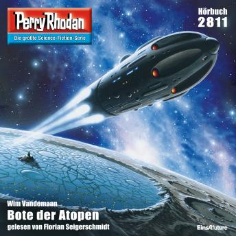 [German] - Perry Rhodan 2811: Bote der Atopen: Perry Rhodan-Zyklus 'Die Jenzeitigen Lande'
