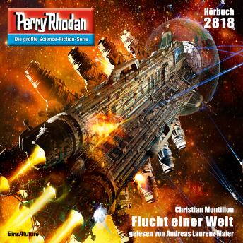 [German] - Perry Rhodan 2818: Flucht einer Welt: Perry Rhodan-Zyklus 'Die Jenzeitigen Lande'