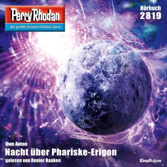 [German] - Perry Rhodan 2819: Nacht über Phariske-Erigon: Perry Rhodan-Zyklus 'Die Jenzeitigen Lande'
