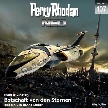 [German] - Perry Rhodan Neo 107: Botschaft von den Sternen: Die Zukunft beginnt von vorn
