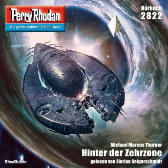 [German] - Perry Rhodan 2822: Hinter der Zehrzone: Perry Rhodan-Zyklus 'Die Jenzeitigen Lande'