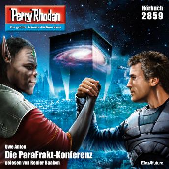 [German] - Perry Rhodan 2859: Die ParaFrakt-Konferenz: Perry Rhodan-Zyklus 'Die Jenzeitigen Lande'