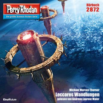 [German] - Perry Rhodan 2872: Leccores Wandlungen: Perry Rhodan-Zyklus 'Die Jenzeitigen Lande'