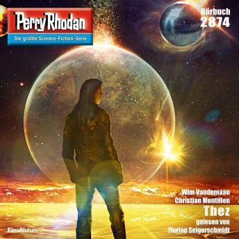 [German] - Perry Rhodan 2874: Thez: Perry Rhodan-Zyklus 'Die Jenzeitigen Lande'
