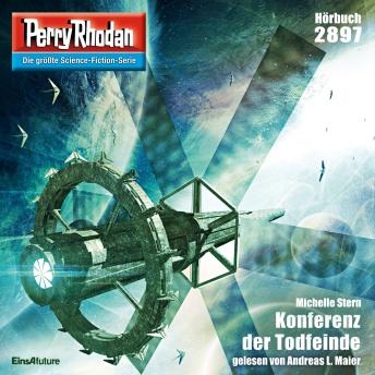 [German] - Perry Rhodan 2897: Konferenz der Todfeinde: Perry Rhodan-Zyklus 'Die Jenzeitigen Lande'