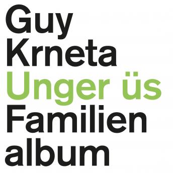 [German] - Unger üs: Familienalbum