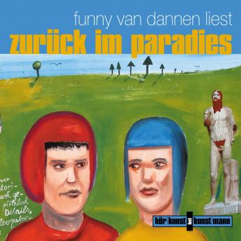 Zurück im Paradies, Audio book by Funny Van Dannen
