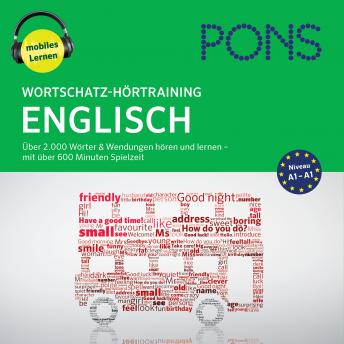 [German] - PONS Wortschatz-Hörtraining Englisch: Audio-Vokabeltrainer für Anfänger