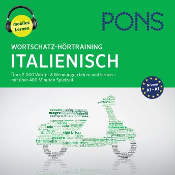 [German] - PONS Wortschatz-Hörtraining Italienisch: Audio-Vokabeltrainer für Anfänger