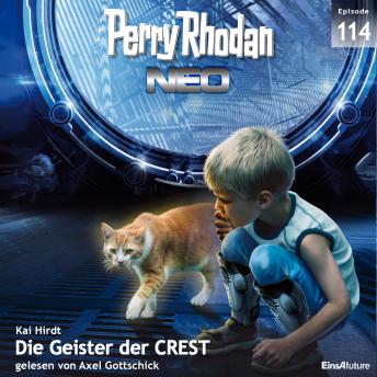 [German] - Perry Rhodan Neo 114: Die Geister der CREST: Staffel: Die Posbis 4 von 10