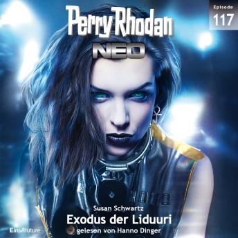 [German] - Perry Rhodan Neo 117: Exodus der Liduuri: Staffel: Die Posbis 7 von 10