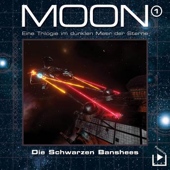 [German] - Das dunkle Meer der Sterne – Moon Trilogie 1 - Die schwarzen Banshees