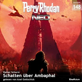 [German] - Perry Rhodan Neo 148: Schatten über Ambaphal