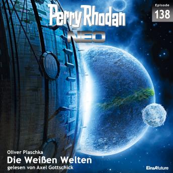 [German] - Perry Rhodan Neo 138: Die Weißen Welten
