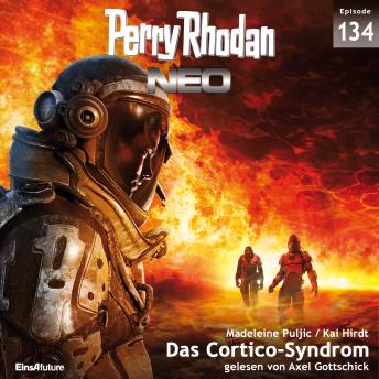 [German] - Perry Rhodan Neo 134: Das Cortico-Syndrom